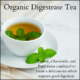 Organic digestease tea made wtih yarrow, peppermint and chamomile