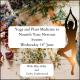 Plant medicine to nourish your nervous system community event with ellie holly and cathy underwood